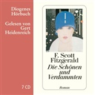 F Scott Fitzgerald, F. Scott Fitzgerald, Gert Heidenreich - Die Schönen und Verdammten, 7 Audio-CD (Audio book)
