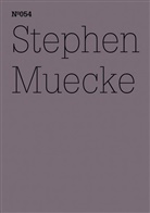 Stephen Muecke - Stephen Muecke