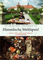 Heig, Berthol Heigl, Berthold Heigl, Berthol Heigl OSB, Berthold Heigl OSB, Hofmann... - Himmlische Mehlspeis!