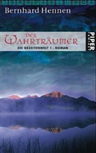 Bernhard Hennen - Der Wahrträumer