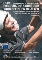 Judit Glück, Judith Glück, Cecilia Heiss, Cecilia u a Heiss, Lars Schaefer, Lars Schäfer... - Europäische Studie zum Wohlbefinden im Alter (ESAW). ESAW European Study of Adult Well-Beeing