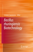 Estibali Sansinenea, Estibaliz Sansinenea - Bacillus thuringiensis Biotechnology