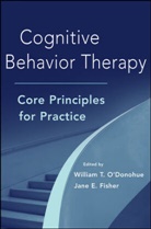 &amp;apos, William T. donohue, FISHER, Jane E. Fisher, O DONOHUE WILLIAM T FISHER J, O&amp;apos... - Cognitive Behavior Therapy