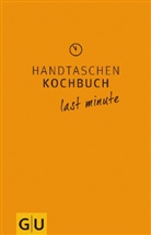 Martina Kittler, Jan Jankovic, Anne Rogge - Handtaschenkochbuch last minute