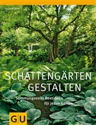 Oliver Kipp - Schattengärten gestalten
