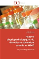 Souhila Aouichat, Salih Boumaza, Saliha Boumaza, COLLECTIF - Aspects physiopathologiques du