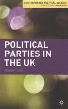 Alistair Clark - Political Parties in the Uk
