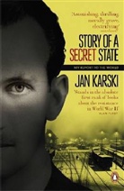 Jan Karski - Story of a Secret State