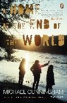 Michael Cunningham - A Home at the End of the World