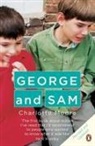 Charlotte Moore, Moore Charlotte - George and Sam