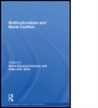 DIMOVA COOKSON MARIA STIRK PETER, Maria Dimova-Cookson, Maria (University of Durham Dimova-Cookson, Maria Stirk Dimova-Cookson, Maria Dimova-Cookson, Maria (University of Durham Dimova-Cookson... - Multiculturalism and Moral Conflict