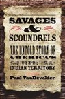 Paul Vandevelder, VanDevelder Paul - Savages and Scoundrels