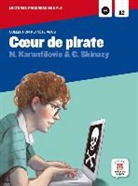 Nathalie Karanfilovic, Cyril Skinazy - Coeur de pirate : A2