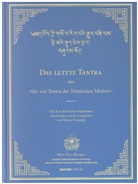 Floria Ploberger, Florian Ploberger - Das letzte Tantra der vier Tantras der tibetischen Medizin