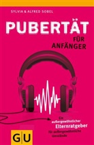 Sobe, SOBEL, Alfred Sobel, Sylvi Sobel, Sylvia Sobel - Pubertät für Anfänger