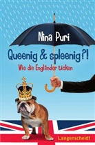 Nina Puri - Queenig & spleenig?!