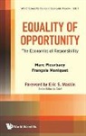 Marc Fleurbaey, Fleurbaey Marc, Francois Maniquet, Maniquet Francois, Marc Fleurbaey &amp; Francois Maniquet - Equality Of Opportunity: The Economics Of Responsibility