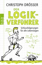 Christoph Drösser - Der Logikverführer
