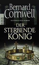 Bernard Cornwell - Der sterbende König