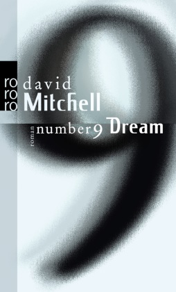 David Mitchell - Number 9 Dream - Roman