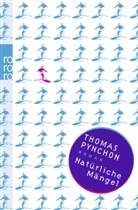 Thomas Pynchon - Natürliche Mängel