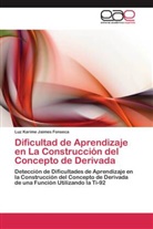 Luz Karime Jaimes Fonseca - Dificultad de Aprendizaje en La Construcción del Concepto de Derivada
