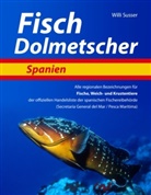Willi Susser - Fisch Dolmetscher Spanien