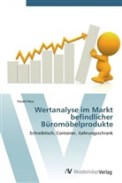 Harald Hess - Wertanalyse im Markt befindlicher Büromöbelprodukte
