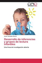 Javier González García - Desarrollo de inferencias y grupos de lectura infantiles