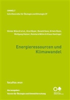 Knu Beyer, Knut Beyer, Günte Blöschl, Günter Blöschl, Reinhard Böhm, Ronald Ganz... - Energieressourcen und Klimawandel