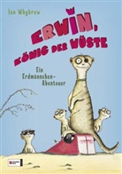 Ian Whybrow, Sam Hearn, Ute Krause - Erwin, König der Wüste
