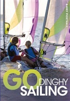 Barry Pickthall - Go Dinghy Sailing