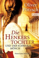 Pötzsch, Oliver Pötzsch - Die Henkerstochter und der schwarze Mönch