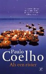 Paulo Coelho - Als een rivier / druk 7