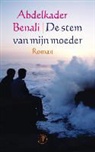 Abdelkader Benali - De stem van mijn moeder