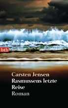Carsten Jensen - Rasmussens letzte Reise