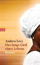 Andrea Levy - Das lange Lied eines Lebens