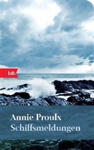 Annie Proulx - Schiffsmeldungen