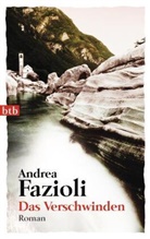 Andrea Fazioli - Das Verschwinden