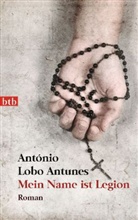 António Lobo Antunes, Lobo Antunes, António Lobo Antunes - Mein Name ist Legion