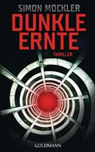 Simon Mockler - Dunkle Ernte