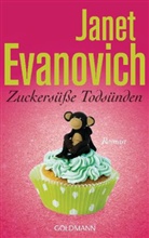 Janet Evanovich - Zuckersüße Todsünden