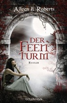 Aileen P Roberts, Aileen P. Roberts - Der Feenturm