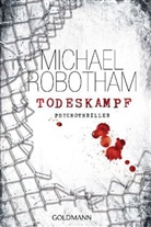 Michael Robotham - Todeskampf