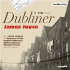 James Joyce, Peter Fricke, Sylvester Groth, Paul Herwig, Brigitte Hobmeier, Thomas Thieme - Dubliner, 8 Audio-CDs (Audio book)