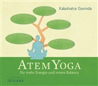 Kalashatra Govinda, Ronald Schweppe, Ronald P. Schweppe - Atem-Yoga, Audio-CD (Audio book)