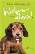 Frauke Scheunemann - Welpenalarm!