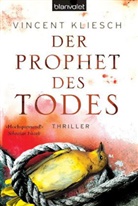 Vincent Kliesch - Der Prophet des Todes