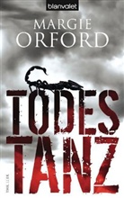Margie Orford - Todestanz
