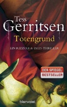 Tess Gerritsen - Totengrund